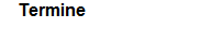 Termine